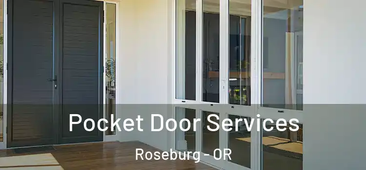 Pocket Door Services Roseburg - OR
